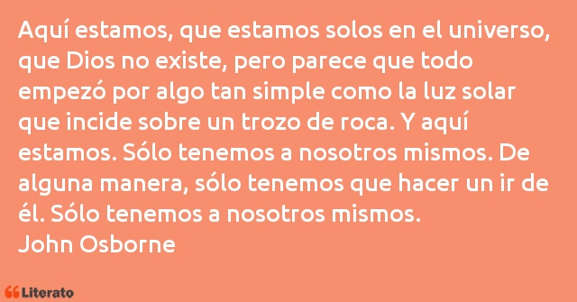 Frases de John Osborne