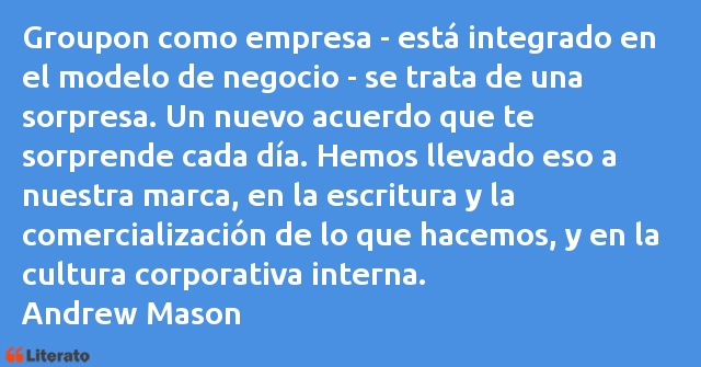 Frases de Andrew Mason