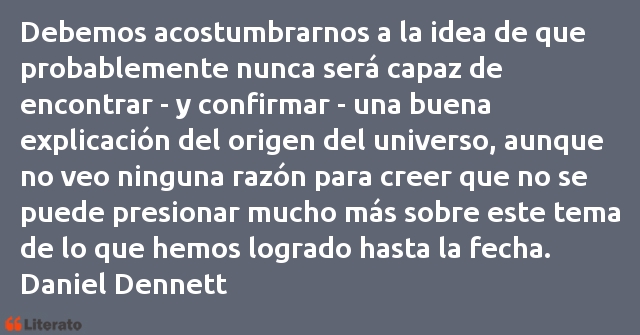 Frases de Daniel Dennett