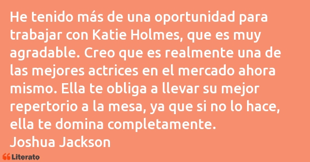 Frases de Joshua Jackson