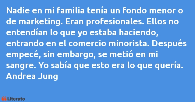 Frases de Andrea Jung