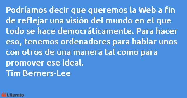 Frases de Tim Berners-Lee