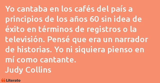 Frases de Judy Collins