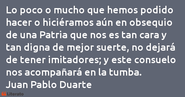 Frases de Juan Pablo Duarte