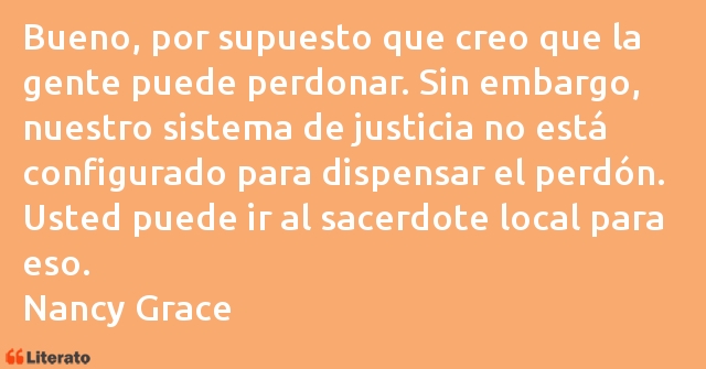 Frases de Nancy Grace