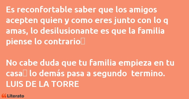 Frases de LUIS DE LA TORRE