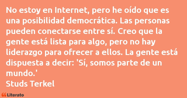 Frases de Studs Terkel