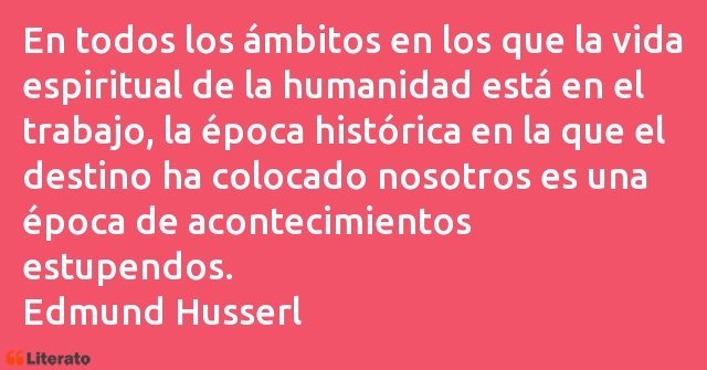 Frases de Edmund Husserl