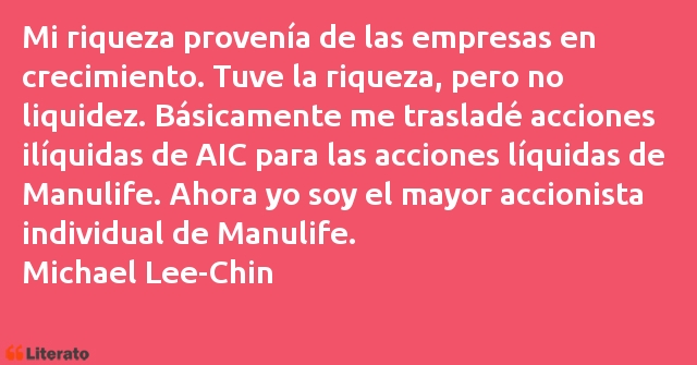 Frases de Michael Lee-Chin