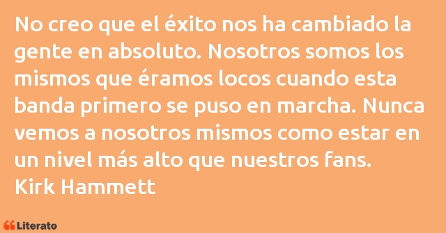 Frases de Kirk Hammett