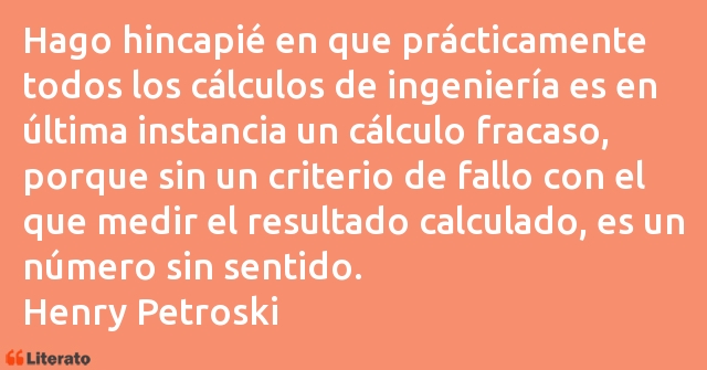 Frases de Henry Petroski