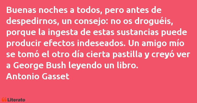 Frases de Antonio Gasset