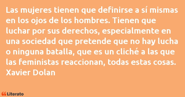 Frases de Xavier Dolan