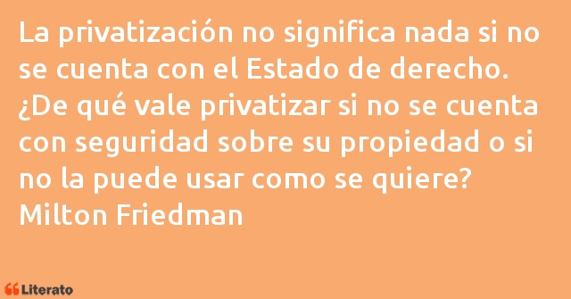 Frases de Milton Friedman