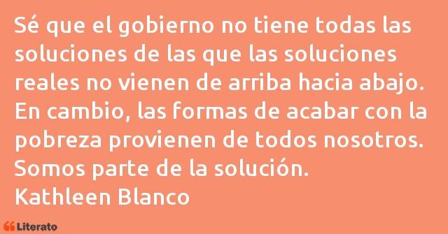 Frases de Kathleen Blanco