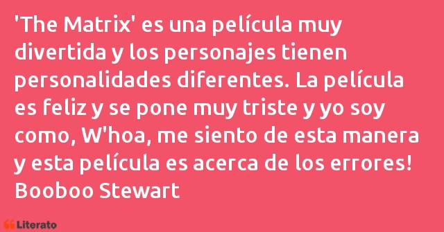 Frases de Booboo Stewart