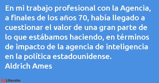 Frases de Aldrich Ames