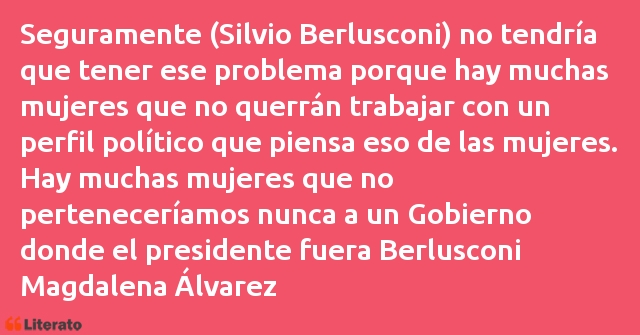 Frases de Magdalena Álvarez