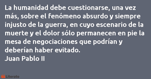 Frases de Juan Pablo II