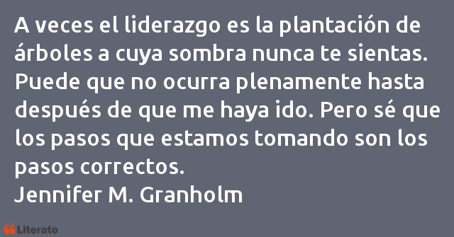 Frases de Jennifer M. Granholm