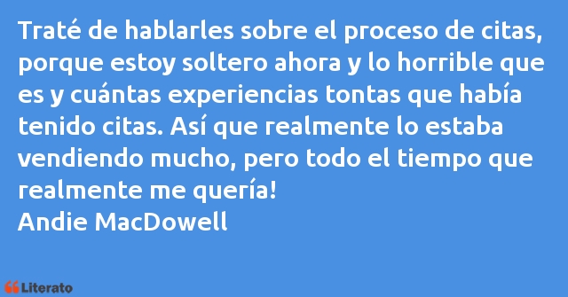 Frases de Andie MacDowell