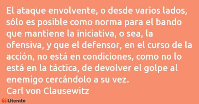 Frases de Carl von Clausewitz