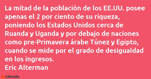 Frases de Eric Alterman