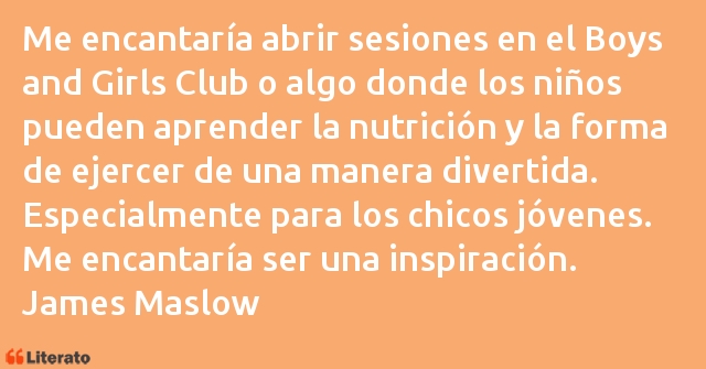 Frases de James Maslow