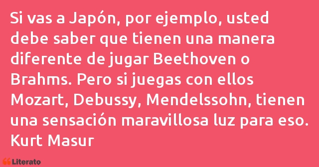 Frases de Kurt Masur