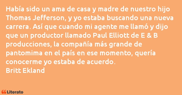 Frases de Britt Ekland