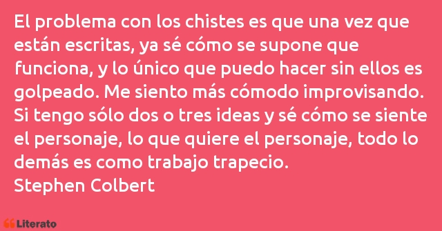 Frases de Stephen Colbert