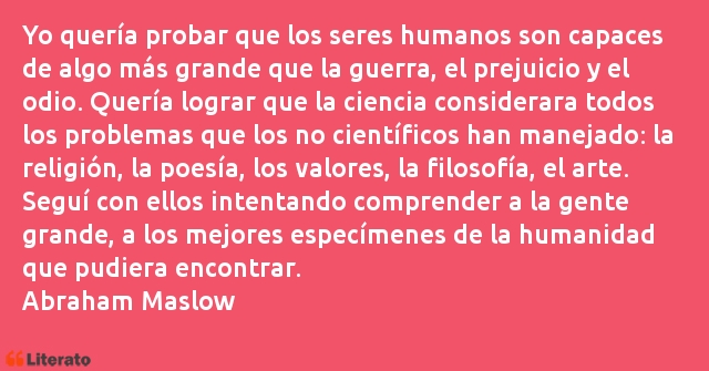 Frases de Abraham Maslow