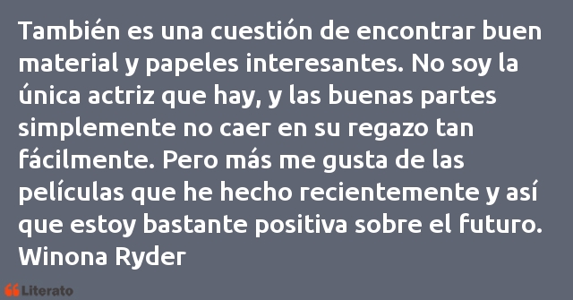 Frases de Winona Ryder