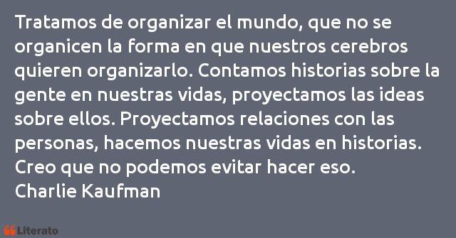 Frases de Charlie Kaufman