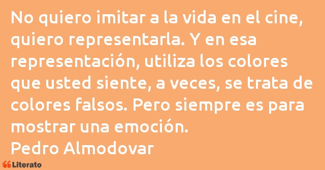 Frases de Pedro Almodovar