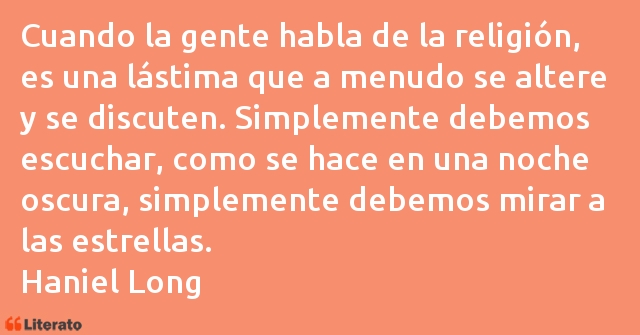 Frases de Haniel Long