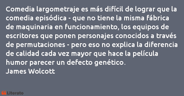 Frases de James Wolcott