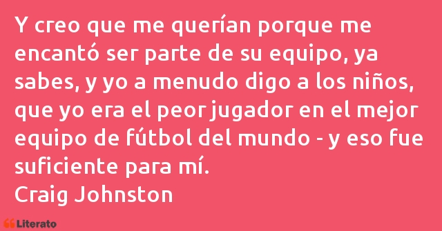 Frases de Craig Johnston