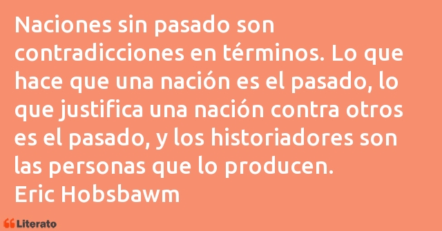 Frases de Eric Hobsbawm