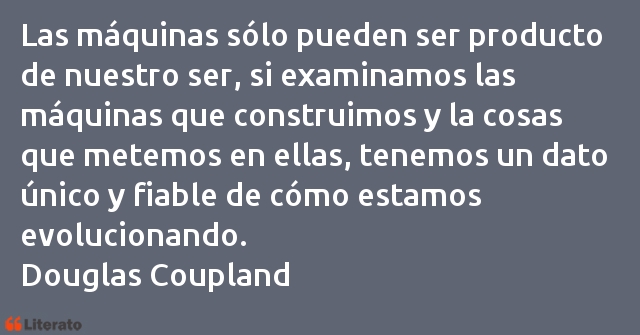 Frases de Douglas Coupland