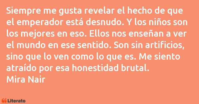 Frases de Mira Nair