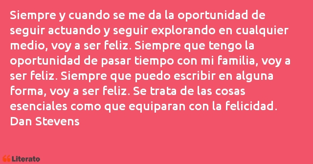 Frases de Dan Stevens