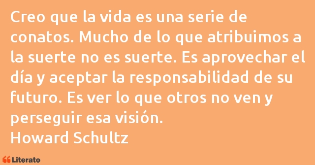 Frases de Howard Schultz