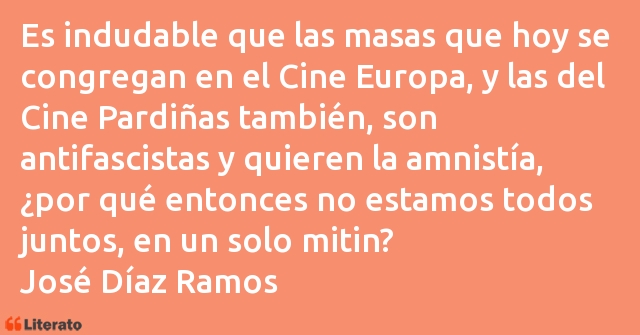Frases de José DÃaz Ramos