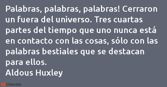 Frases de Aldous Huxley