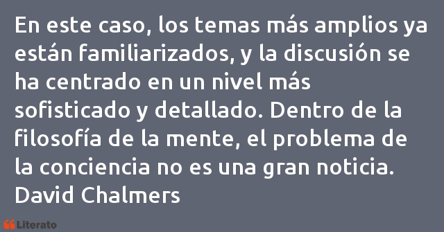 Frases de David Chalmers