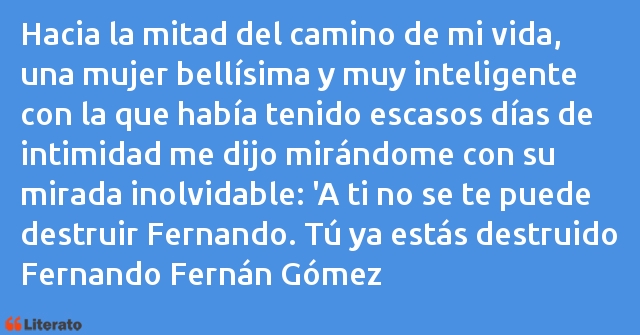 Frases de Fernando Fernán Gómez