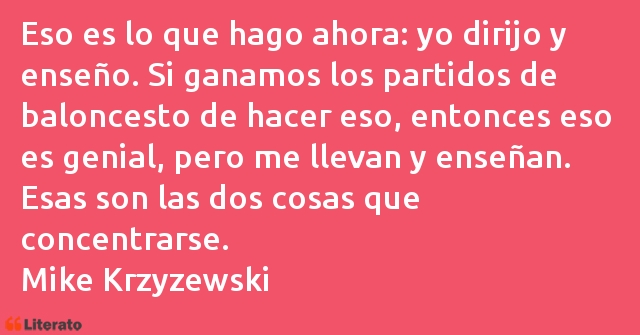 Frases de Mike Krzyzewski