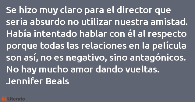 Frases de Jennifer Beals