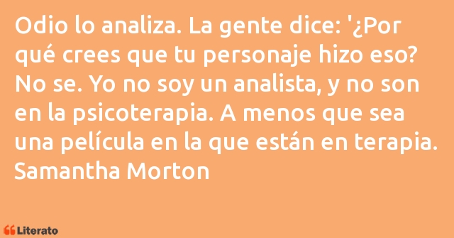 Frases de Samantha Morton